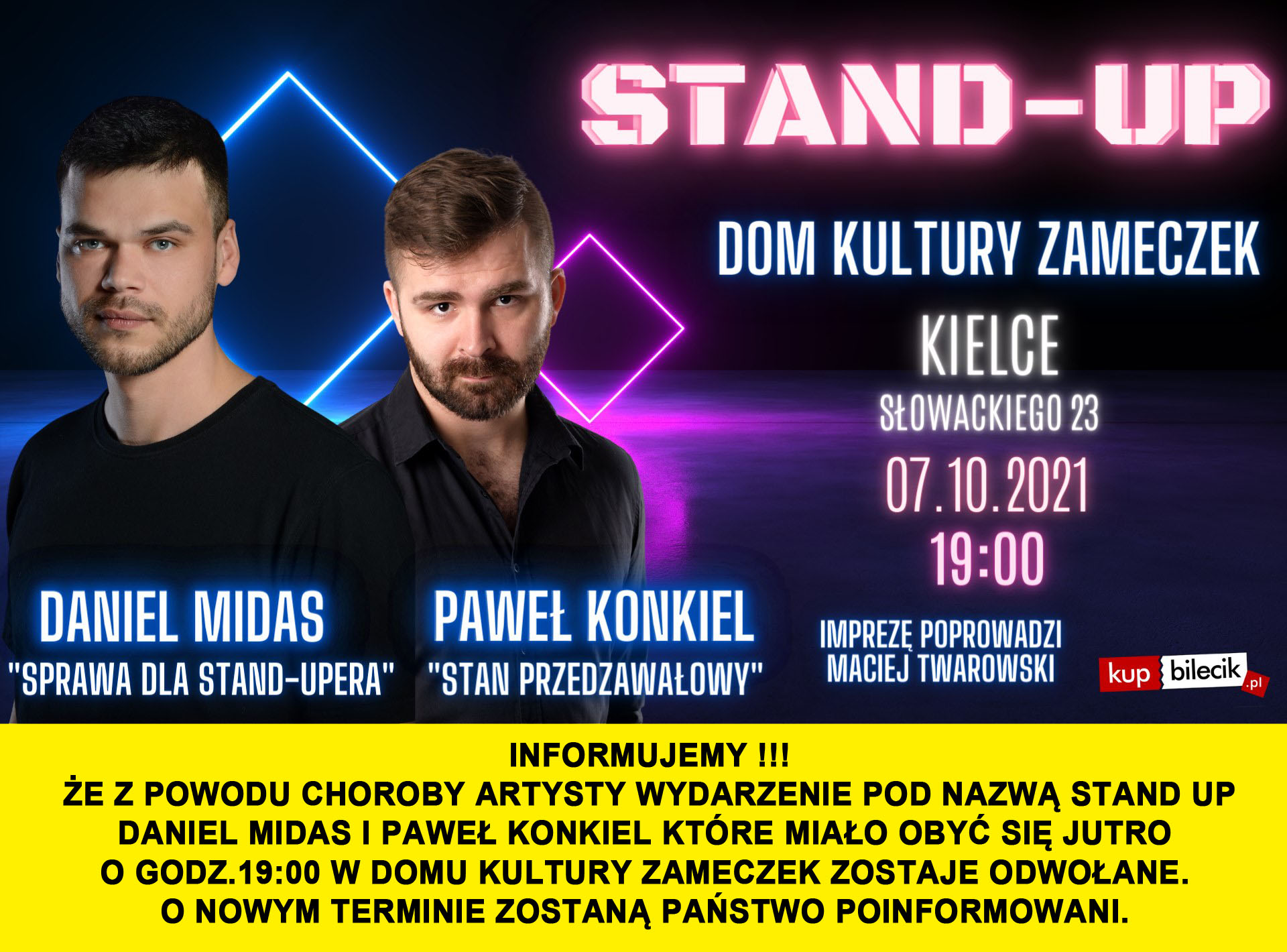 stand up Daniel Midas i Paweł Konkiel odwołanie